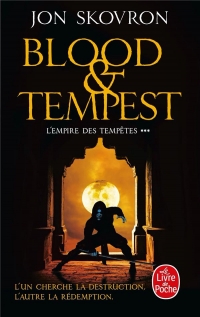 Blood and Tempest (L'Empire des tempêtes, Tome 3)
