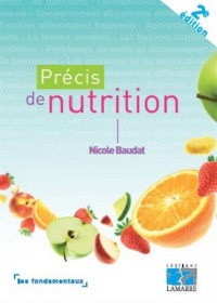 Précis de nutrition: Les fondamentaux.