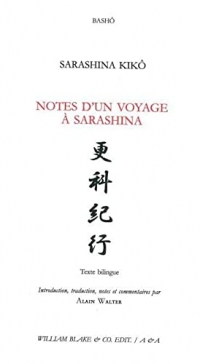 Notes d’un voyage à Sarashina: Sarashina Kikô. Texte bilingue japonais français
