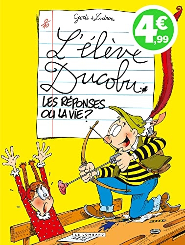 Ducobu - Tome 3 - Les Réponses ou la vie ?