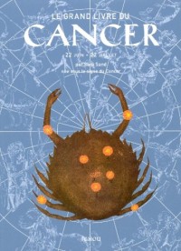 Le Grand Livre du Cancer
