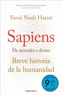 Sapiens. De animales a dioses (Campaña de verano edición limitada): Breve historia de la humanidad