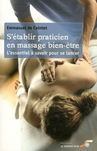 S'établir praticien massage bien-être : L'essentiel à savoir pour se lancer