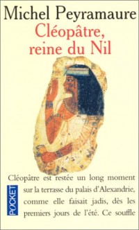 Cléopâtre, reine du Nil