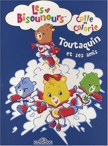 Les Bisounours - Toutaquin et ses amis