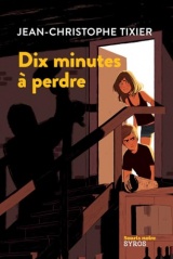 Dix minutes à perdre (Dyscool)