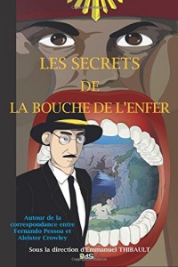 Les Secrets de la Bouche de l'Enfer