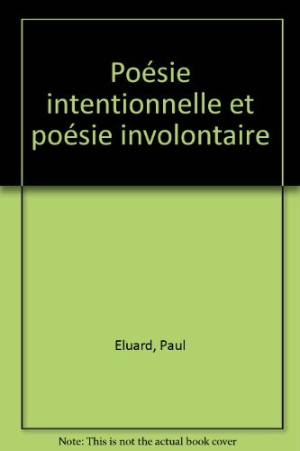 Poésie involontaire et poésie intentionnelle