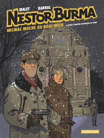 Nestor Burma, BD Tome 9 : Micmac moche au boul'mich