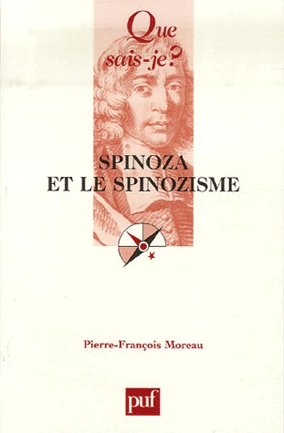 Spinoza et le spinozisme