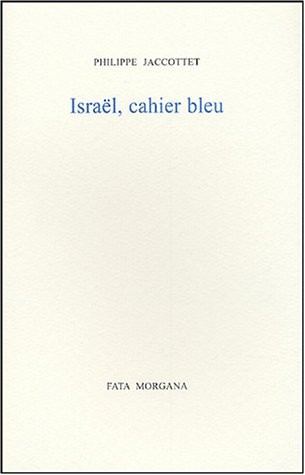 Israël, cahier bleu
