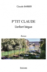 P'tit Claude l'enfant bègue