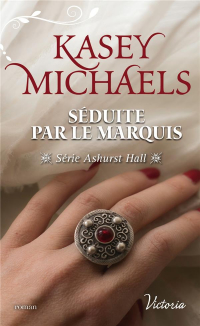 Séduite par le marquis