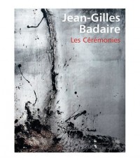 Jean-Gilles Badaire : Les Cérémonies