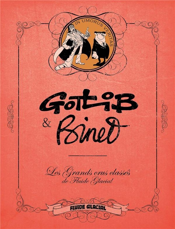 Les Grands Crus classés de Fluide Glacial - Ecrin 1+1 - Binet/Gotlib