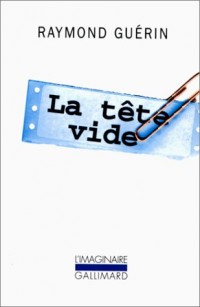 La Tête vide