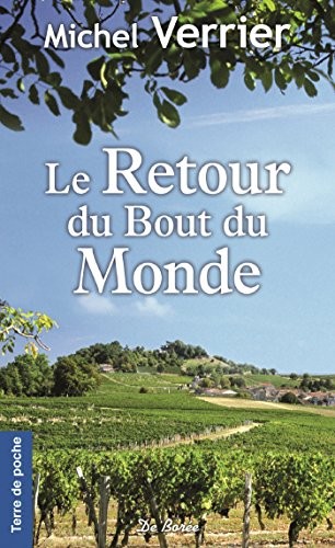 Le retour du bout du monde