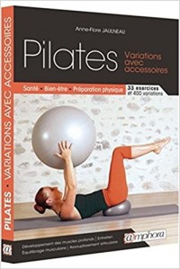 Pilates - Variations avec accessoires