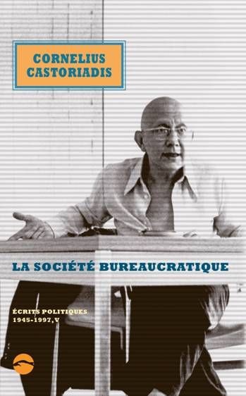 La Société bureaucratique