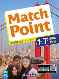 Match point 1re, Tle Bac Pro (Anglais) - Pochette élève