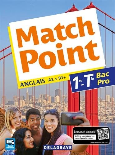 Match point 1re, Tle Bac Pro (Anglais) - Pochette élève