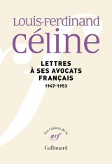 Lettres à ses avocats français (1947-1953)