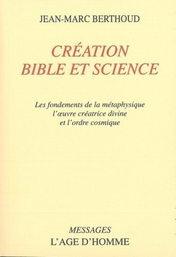 Creation, Bible et Science