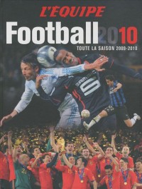 Football 2010 : Toute la saison 2009-2010
