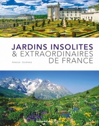 Jardins Insolites et Extraordinaires de France
