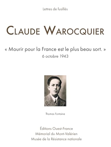 Lettres de fusillés : Claude Warocquier