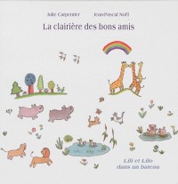 La clairière des bons amis