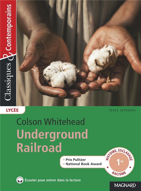 Underground Railroad - Classiques et Contemporains