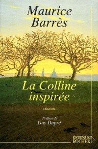 La Colline inspirée