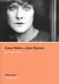 Coeur fidèle de Jean Epstein : Le ciel et l'eau brûlent