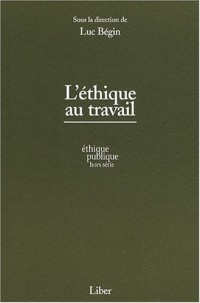 L'éthique au travail