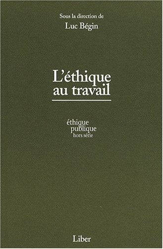 L'éthique au travail