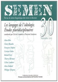 Semen, N° 30, novembre 2010 : Les langages de l'idéologie : Etudes pluridisciplinaires