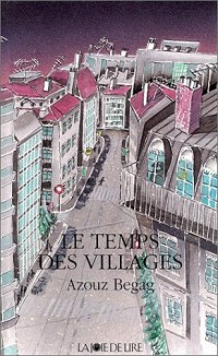 Le temps des villages