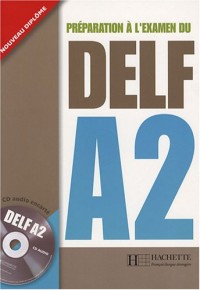 Prparation  l'examen du DELF A2 (1CD audio)