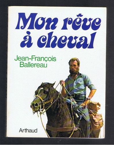 Mon reve a cheval 022197 [9782700302189]