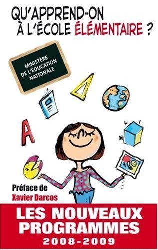 Ecole élémentaire : Les nouveaux programmes
