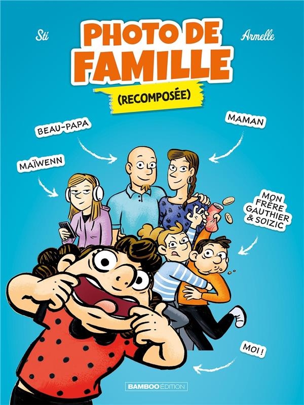 Photo de famille (recomposée) - tome 01