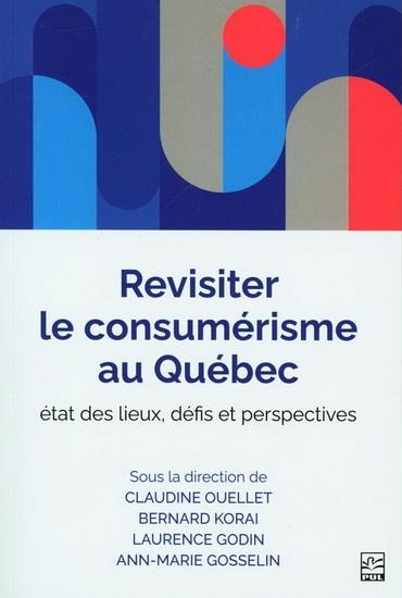 Revisiter le consumerisme au quebec