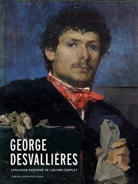 Georges Desvallières : catalogue raisonné de l'oeuvre complet (1Cédérom)