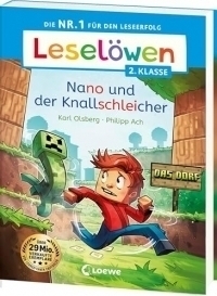 Leselöwen 2. Klasse - Nano und der Knallschleicher: Auf ins Leseabenteuer! - Die Nr. 1 für den Lesestart jetzt als praktische Broschurausgabe für unterwegs - Erstlesebuch für Kinder ab 6 Jahren