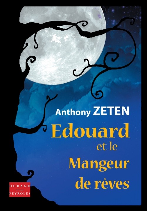 Edouard et le mangeur de rêves