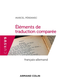 Eléments de traduction comparée - Français-Allemand: Français-Allemand