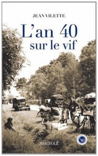 L'an 40 sur le vif