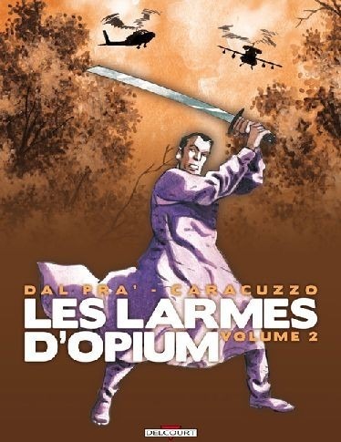 Les larmes d'Opium, Tome 2 :