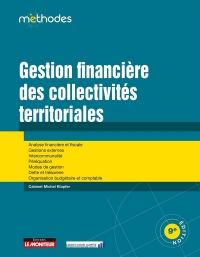 Gestion financière des collectivités territoriales: Analyse fiscale et financière - Intercommunalité - Péréquation communale, départementale et régional